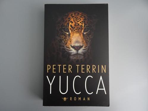 Peter Terrin - Yucca, Boeken, Romans, Zo goed als nieuw, Ophalen of Verzenden