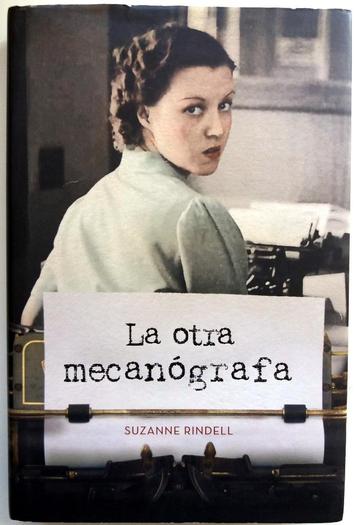 Suzanne Rindell - La otra mecanógrafa (SPAANSTALIG)