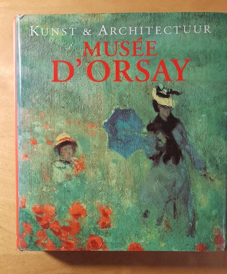 Kunst & Architectuur - Musée d'Orsay, Boeken, Kunst en Cultuur | Beeldend, Gelezen, Overige onderwerpen, Ophalen of Verzenden