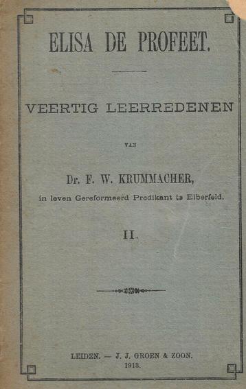 dr. F.W. Krummacher - Veertig leerredenen deel II (12-19) beschikbaar voor biedingen