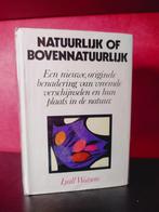 NATUURLIJK of BOVENNATUURLIJK - Lyall Watson, Verzenden, Zo goed als nieuw, Natuurwetenschap