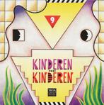 Kinderen Voor Kinderen 9, Cd's en Dvd's, Vinyl | Nederlandstalig, Ophalen of Verzenden, Zo goed als nieuw, Overige formaten, Pop