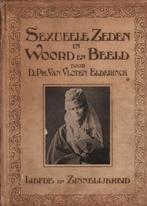 Sexueele Zeden in Woord en Beeld: Liefde en Zinnelijkheid, Ophalen of Verzenden