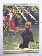 Fulu.2. De dans der goden., Boeken, Stripboeken, Eén stripboek, Ophalen of Verzenden, Zo goed als nieuw