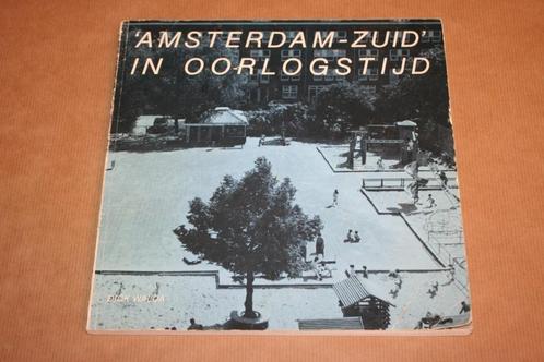 Amsterdam-Zuid in Oorlogstijd, Boeken, Geschiedenis | Stad en Regio, Gelezen, 20e eeuw of later, Ophalen of Verzenden
