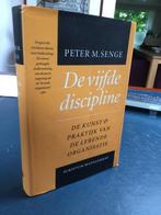 De vijfde discipline Peter M. Senge 1e druk 1992., Ophalen of Verzenden, Peter Senge, Management, Zo goed als nieuw