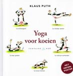 Yoga voor Koeien - Klaus Puth / 9789460540844, Klaus Puth, Meditatie of Yoga, Ophalen of Verzenden, Zo goed als nieuw