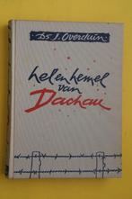 Ds. J. Overduin, HEL EN HEMEL VAN DACHAU, Ophalen of Verzenden, Zo goed als nieuw, Overige onderwerpen