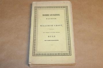 Broeders gevangenisse : dagboek van Willem de Groot betreffe beschikbaar voor biedingen