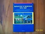 Railvervoer in Nederland 1972 - 1997, Verzamelen, Verzenden, Zo goed als nieuw, Trein, Boek of Tijdschrift