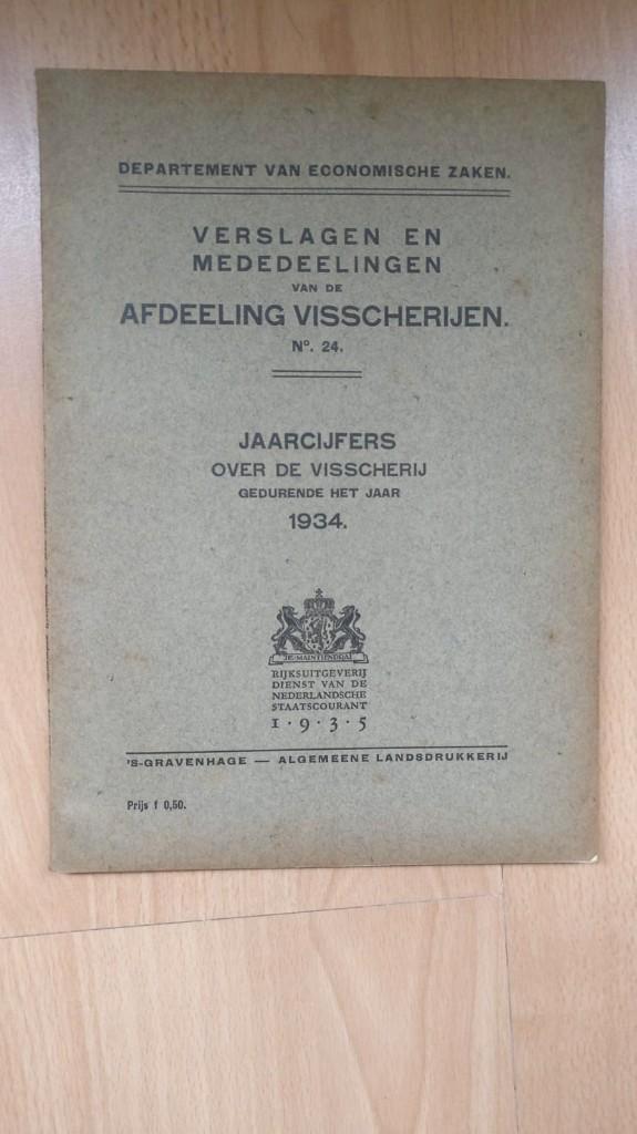 Jaarcijfers over de visscherij gedurende het jaar 1934 ., Boeken, Wetenschap, Gelezen, Overige wetenschappen, Ophalen of Verzenden