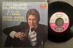 Jacques Dutronc - A la vie, a l’amour 7” FR 1970, Ophalen of Verzenden, Gebruikt