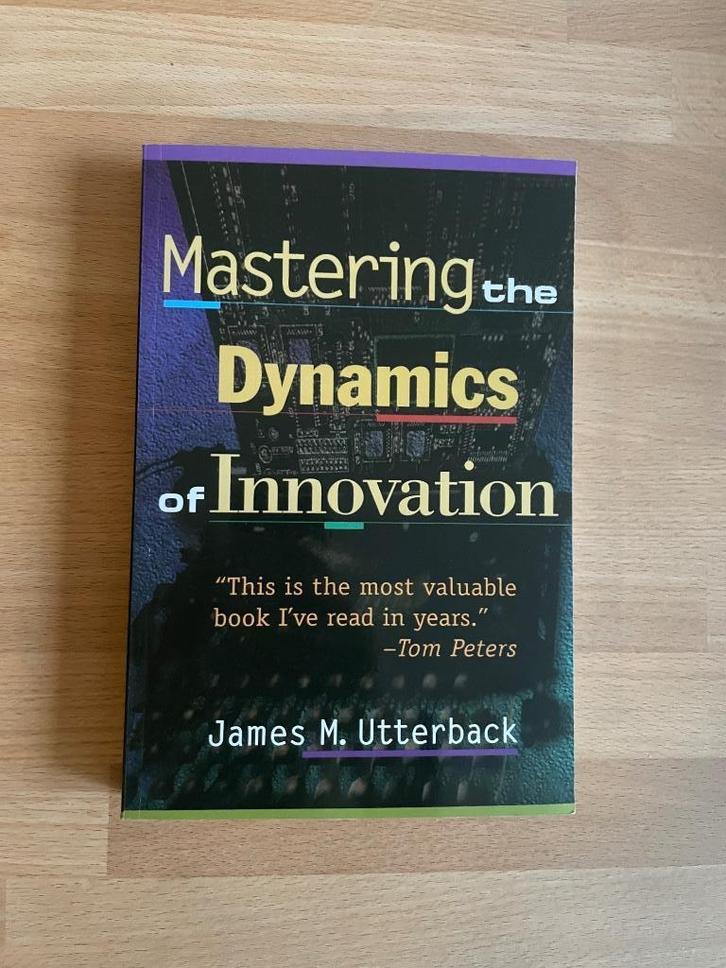 Mastering the dynamics of innovation, Boeken, Studieboeken en Cursussen, Zo goed als nieuw, WO, Beta, Ophalen of Verzenden