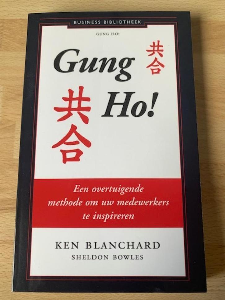 Gung Ho! van Ken Blanchard, Boeken, Economie, Management en Marketing, Management, Ophalen of Verzenden