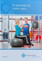De sportleider als trainer-coach boek (ISBN 9789037226454), Boeken, Overige vakken, Patrick Tummers; Ton van der Eerden, Ophalen of Verzenden