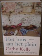 Het huis aan het plein: Cathy Kelly, Verzenden, Zo goed als nieuw, Nederland