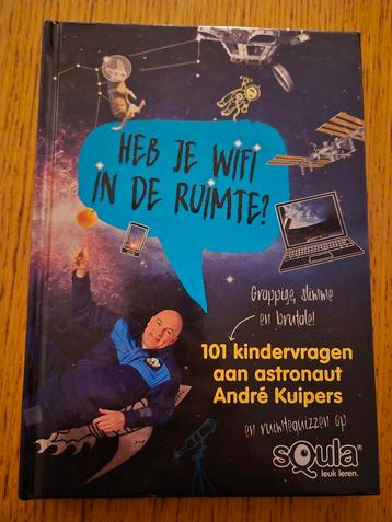 Heb je wifi in de ruimte? - André Kuipers beschikbaar voor biedingen