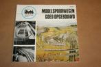 Boek - Modelspoorwegen, goed opgebouwd - Modelbouw-serie, Wisselstroom, Gebruikt, N.v.t., N.v.t.