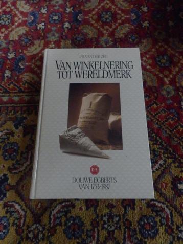 Van winkelnering tot wereldmerk Douwe Egberts van 1753-1987 beschikbaar voor biedingen