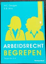 Arbeidsrecht Begrepen - 9e druk - ZGAN, Ophalen of Verzenden, Zo goed als nieuw, HBO, H.C. Geugjes, E.B. Wits