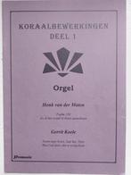 Koraalbewerkingen orgel - Henk van der Maten & Gerrit Koele, Muziek en Instrumenten, Bladmuziek, Orgel, Gebruikt, Ophalen of Verzenden