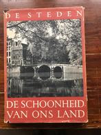 C. Oorthuys De schoonheid van ons land De steden 1951, Cas Oorthuys, Gelezen, Ophalen of Verzenden, 20e eeuw of later