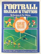 Jones, Ken / Welton, Pat - Football Skills & Tactics
