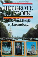 Het grote reisboek. Nederland, België en Luxemburg, Boeken, Reisgidsen, Capitool, Ophalen of Verzenden, Zo goed als nieuw, Benelux