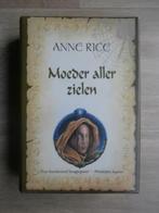 moeder aller zielen - Anne Rice, Boeken, Fantasy, Ophalen of Verzenden, Zo goed als nieuw