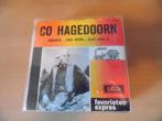 co hagedoorn. bonanza., Ophalen, Gebruikt, 7 inch, Single