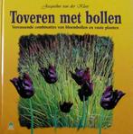 Toveren met bollen. Verrassende combinaties, Ophalen of Verzenden, Zo goed als nieuw, Tuinieren en Tuinplanten