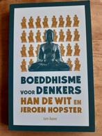 Han de Wit en Jeroen Hopster - Boeddhisme voor denkers, Ophalen of Verzenden, Zo goed als nieuw, Cultuurfilosofie, Han de Wit & Jeroen Hopster