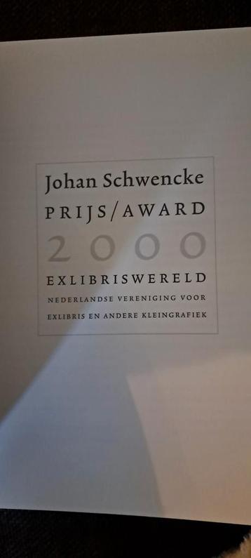 Johan Schwencke Prijs 1995 & 2000 - Exlibris Kleingrafiek beschikbaar voor biedingen