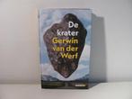 Gerwin van der Werf - De krater, Ophalen of Verzenden, Nieuw, Gerwin van der Werf