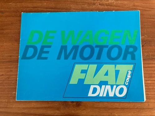 Fiat Dino 2.0 Coupe NL brochure, Boeken, Auto's | Folders en Tijdschriften, Zo goed als nieuw, Overige merken, Ophalen of Verzenden