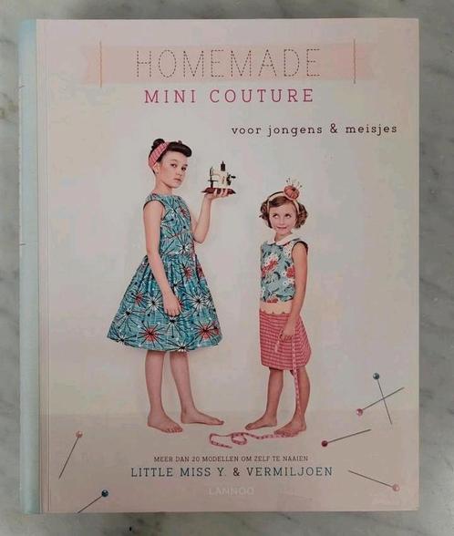Homemade mini couture voor jongens & meisjes., Boeken, Mode, Zo goed als nieuw, Mode algemeen, Ophalen of Verzenden