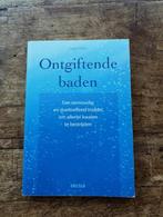 Ontgiftende Baden   Auteur: F. Guillain Charlotte Bauwens, Boeken, Ophalen of Verzenden, Zo goed als nieuw, France Guillain