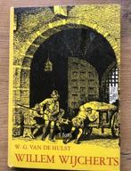 Willem Wijcherts door W.G.van de Hulst, Boeken, Ophalen of Verzenden, Gelezen