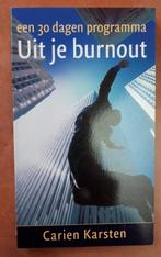 Uit je burnout van Carien Karsten, Ophalen of Verzenden, Gelezen, Carien Karsten
