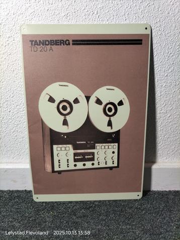 Tandberg TD 20A Bandrecorder Metalen Retro Reclamebord beschikbaar voor biedingen