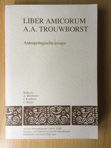 Antropologische opstellen ter ere van A.A. Trouwborst beschikbaar voor biedingen