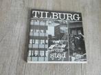 Boekje : Tilburg “een stad werd stad”, Ophalen of Verzenden, Gelezen, Gemeente Tilburg, Noord-Brabant