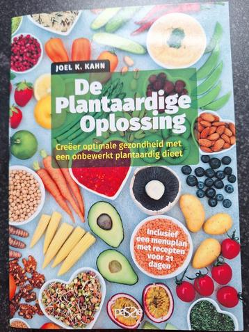 Joel K. Kahn - De Plantaardige Oplossing