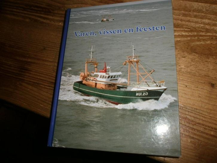 varen vissen feesten 50 jaar vlootschouw wieringen met fotos, Boeken, Geschiedenis | Stad en Regio, Gelezen, 14e eeuw of eerder