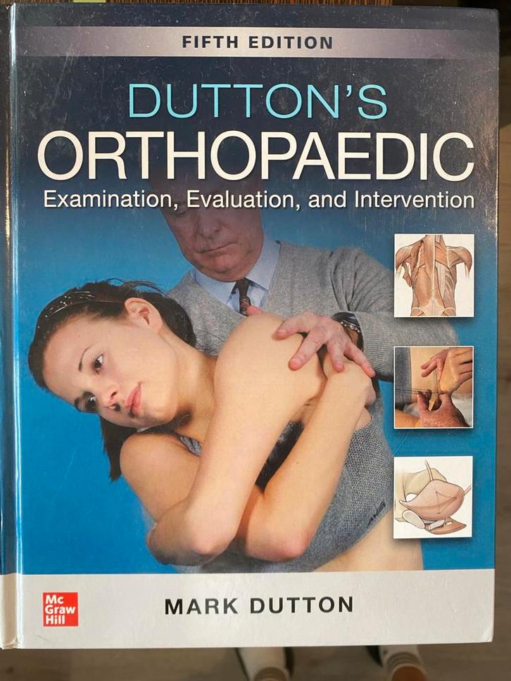 Dutton's Orthopaedic 5th Edition, Boeken, Studieboeken en Cursussen, Gelezen, HBO, Beta, Ophalen of Verzenden