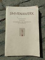Smyrnawerk Handleiding Techniek Incl telpatronen blad (N2), Ophalen of Verzenden, Gelezen, Borduren en Naaien