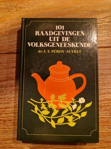 Peron autret - 101 raadgevingen uit de volksgeneeskunde  beschikbaar voor biedingen