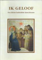 Ik geloof, een kleine katholieke katechismus - E Beck, Boeken, Ophalen of Verzenden, Gelezen, Christendom | Katholiek