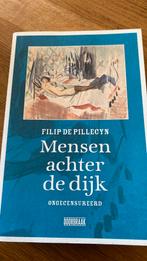 Filip De Pillecyn - Mensen achter de dijk, Ophalen of Verzenden, België, Filip De Pillecyn