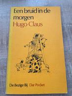 Een bruid in de morgen Hugo Claus, Gelezen, Ophalen of Verzenden, Nederland, Hugo Claus